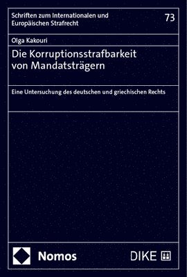 bokomslag Die Korruptionsstrafbarkeit von Mandatsträgern