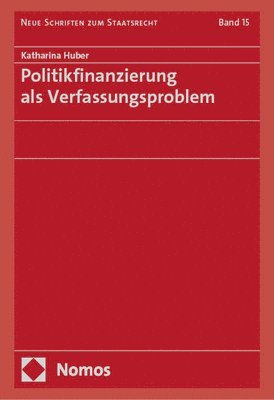 bokomslag Politikfinanzierung ALS Verfassungsproblem