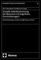 Karolin Kuhn, Joachim Renzikowski, Barbara Schellhammer - Sexuelle Selbstbestimmung bei Menschen mit kognitiven Einschränkungen?, Häftad