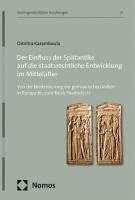 bokomslag Der Einfluss der Spätantike auf die staatsrechtliche Entwicklung im Mittelalter