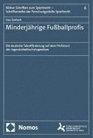 bokomslag Minderjährige Fußballprofis