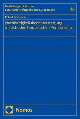 bokomslag Nachhaltigkeitsberichterstattung Im Licht Des Europaischen Primarrechts