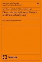 bokomslag Disease Interception als Chance und Herausforderung