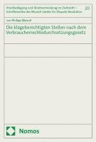 bokomslag Die klageberechtigten Stellen nach dem Verbraucherrechtedurchsetzungsgesetz