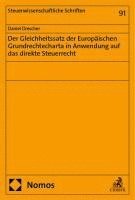 bokomslag Der Gleichheitssatz der Europäischen Grundrechtecharta in Anwendung auf das direkte Steuerrecht