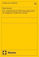 bokomslag Das niederländische Übereignungssystem als mögliches Vorbild für Europa