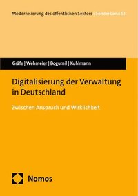 bokomslag Digitalisierung Der Verwaltung in Deutschland: Zwischen Anspruch Und Wirklichkeit