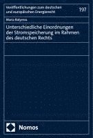 bokomslag Unterschiedliche Einordnungen Der Stromspeicherung Im Rahmen Des Deutschen Rechts