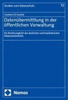 bokomslag Datenubermittlung in Der Offentlichen Verwaltung: Ein Rechtsvergleich Des Deutschen Und Brasilianischen Datenschutzrechts