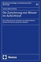 bokomslag Die Zurechnung von Wissen im Aufsichtsrat