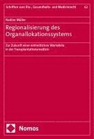 bokomslag Regionalisierung des Organallokationssystems