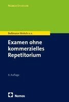 Til Martin Bußmann-Welsch, Nancy Domay, Charlotte Germershausen, Marcella Henglein, Daniela Rau - Examen ohne kommerzielles Repetitorium, Häftad