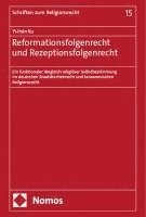 bokomslag Reformationsfolgenrecht und Rezeptionsfolgenrecht