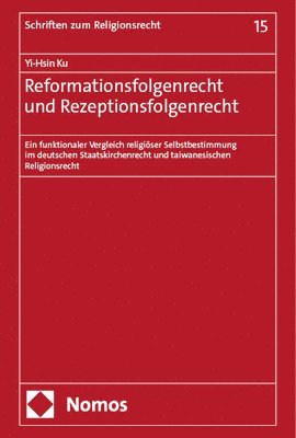 bokomslag Reformationsfolgenrecht und Rezeptionsfolgenrecht