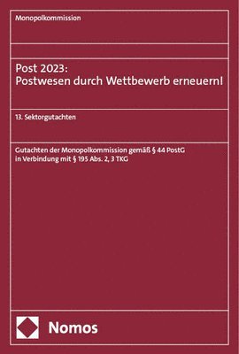 bokomslag Post 2023: Postwesen durch Wettbewerb erneuern!