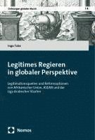 Legitimes Regieren in globaler Perspektive 1