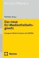 bokomslag Das neue EU-Medienfreiheitsgesetz