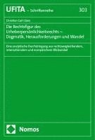 bokomslag Die Rechtsfigur des Urheberpersönlichkeitsrechts - Dogmatik, Herausforderungen und Wandel