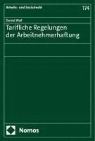 bokomslag Tarifliche Regelungen der Arbeitnehmerhaftung