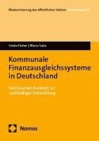 bokomslag Kommunale Finanzausgleichssysteme in Deutschland