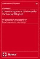 bokomslag Krisenmanagement bei drohender Zahlungsunfähigkeit