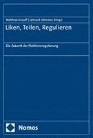 Matthias Knauff, Lennard Lehmann - Liken, Teilen, Regulieren, Häftad