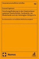 bokomslag Forschungsförderung in den Gewinnsteuersystemen Deutschlands, Frankreichs, der Niederlande und des Vereinigten Königreichs