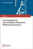 bokomslag Das Konzept der menschlichen Würde im Neokonfuzianismus