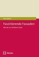 bokomslag Faszinierende Fassaden