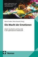 Maria Funder, Nina Hossain - Die Macht der Emotionen, Häftad