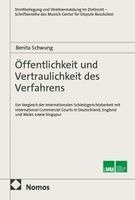 Öffentlichkeit und Vertraulichkeit des Verfahrens
