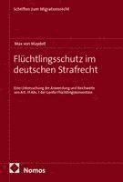 Flüchtlingsschutz im deutschen Strafrecht