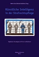 Sabine Gless, Dorotea Avedisian - Künstliche Intelligenz in der Strafrechtspflege, Häftad