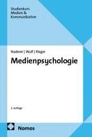 Brigitte Naderer, Tim Wulf, Diana Rieger - Medienpsychologie, Häftad