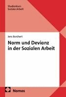 Jens Borchert - Norm und Devianz in der Sozialen Arbeit, Häftad
