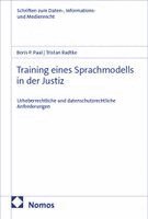 Boris P. Paal, Tristan Radtke - Training eines Sprachmodells in der Justiz, Häftad