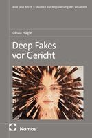 Olivia Hägle - Deep Fakes vor Gericht, Inbunden