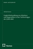 Richard Giesen - Ungleichbehandlung von Arbeitern und Angestellten in den Tarifverträgen der SOKA-BAU, Häftad