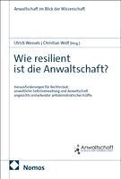 Ulrich Wessels, Christian Wolf - Wie resilient ist die Anwaltschaft?, Häftad. Tillgänglighet: Lägg i varukorg