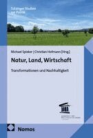 Michael Spieker, Christian Hofmann - Natur, Land, Wirtschaft, Häftad