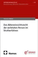 Victoria Heßeler - Das Akteneinsichtsrecht der verletzten Person im Strafverfahren, Häftad