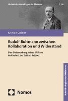 bokomslag Rudolf Bultmann zwischen Kollaboration und Widerstand