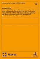 bokomslag Das multilaterale Übereinkommen zur Umsetzung von Säule 1 des OECD-Projekts aus der Perspektive des deutschen internationalen Steuerrechts