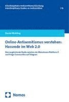 bokomslag Online-Antisemitismus verstehen: Hassrede im Web 2.0