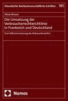 bokomslag Die Umsetzung der Verbraucherrechterichtlinie in Frankreich und Deutschland