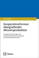 Kooperationsformen übergreifender Wissensproduktion 1