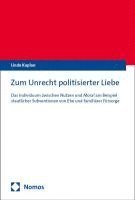 bokomslag Zum Unrecht politisierter Liebe