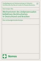 bokomslag Mechanismen des zivilprozessualen kollektiven Rechtsschutzes in Deutschland und Brasilien