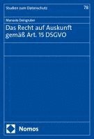 bokomslag Das Recht auf Auskunft gemäß Art. 15 DSGVO