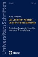 bokomslag Das "Hirntod"-Konzept und der Tod des Menschen